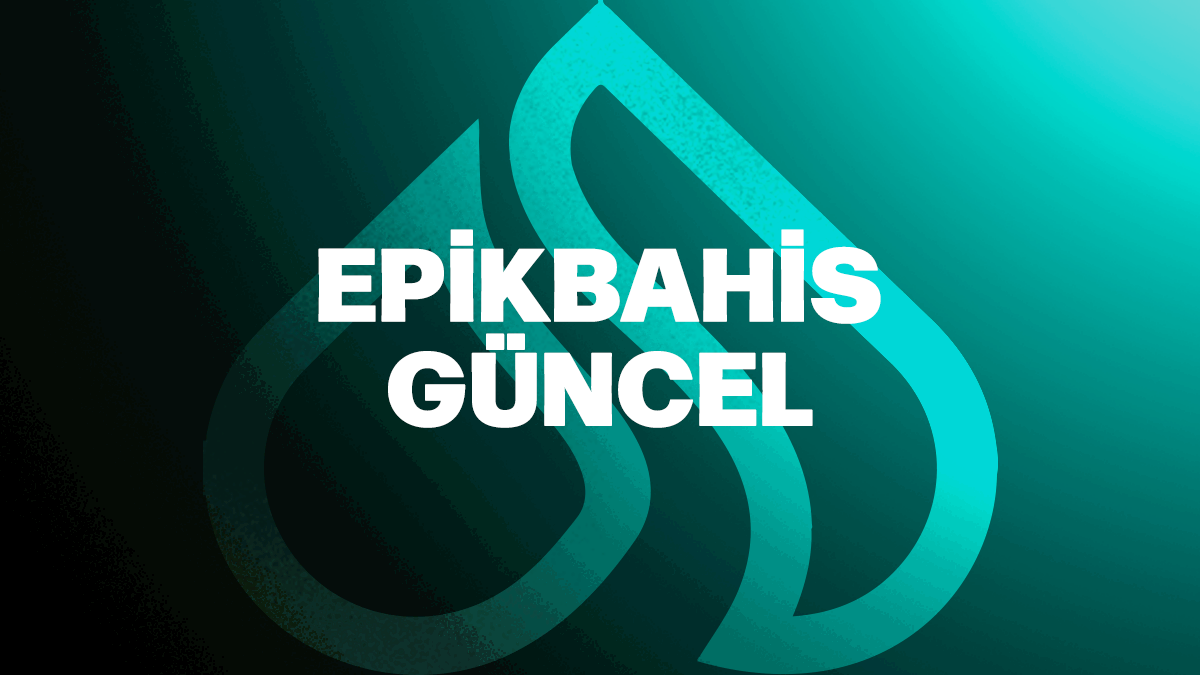 Epikbahis Güncel - En Son Giriş Adresi ve Site Bilgilendirmesi