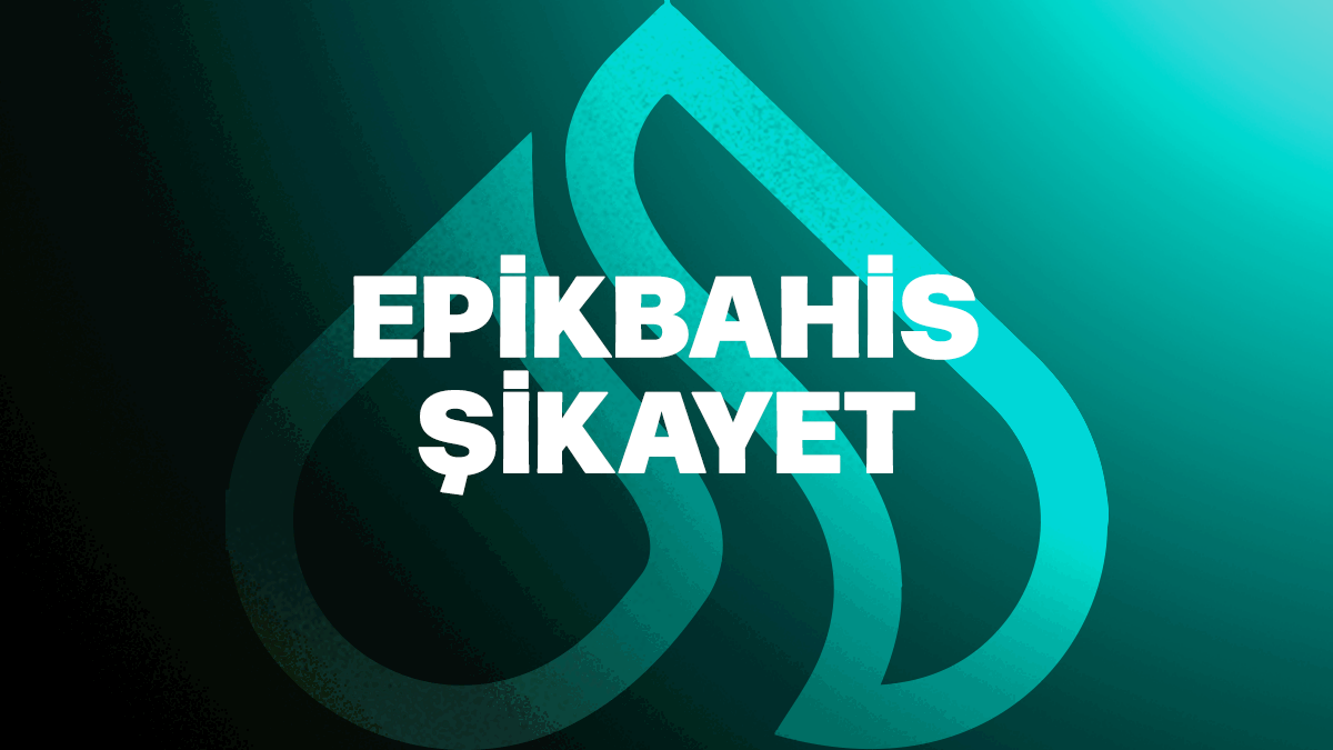 Epikbahis Şikayet - Kullanıcı Geri Bildirimleri ve Destek Süreci